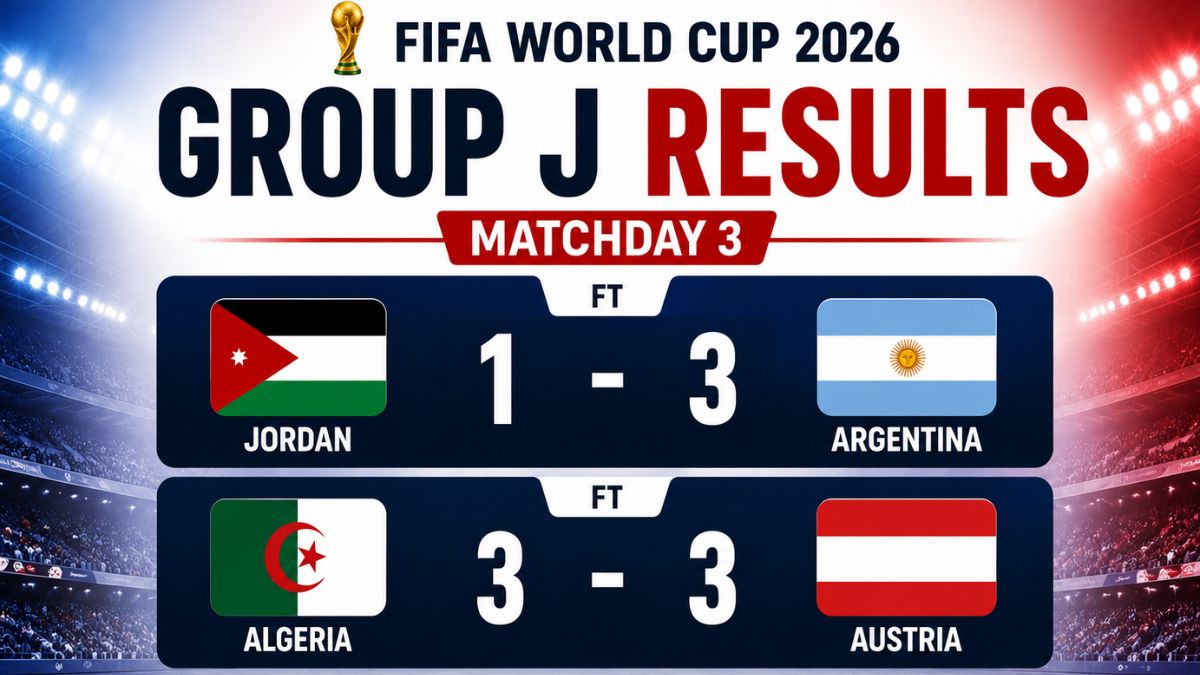 Argentina finish perfect Group J campaign as Algeria and Austria qualify for the FIFA World Cup 2026 Round of 32 featured image.