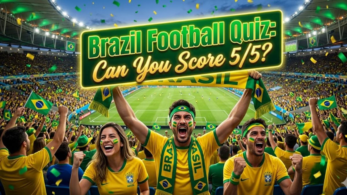 Brazil Football Quiz: Can You Score 5/5?