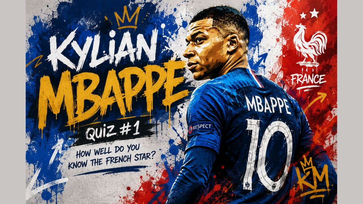 Kylian Mbappé Quiz #1: How Well Do You Know the French Star?
